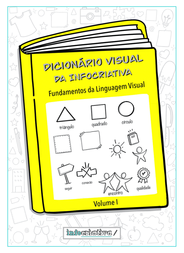 VOLUME I – Fundamentos da Linguagem Visual